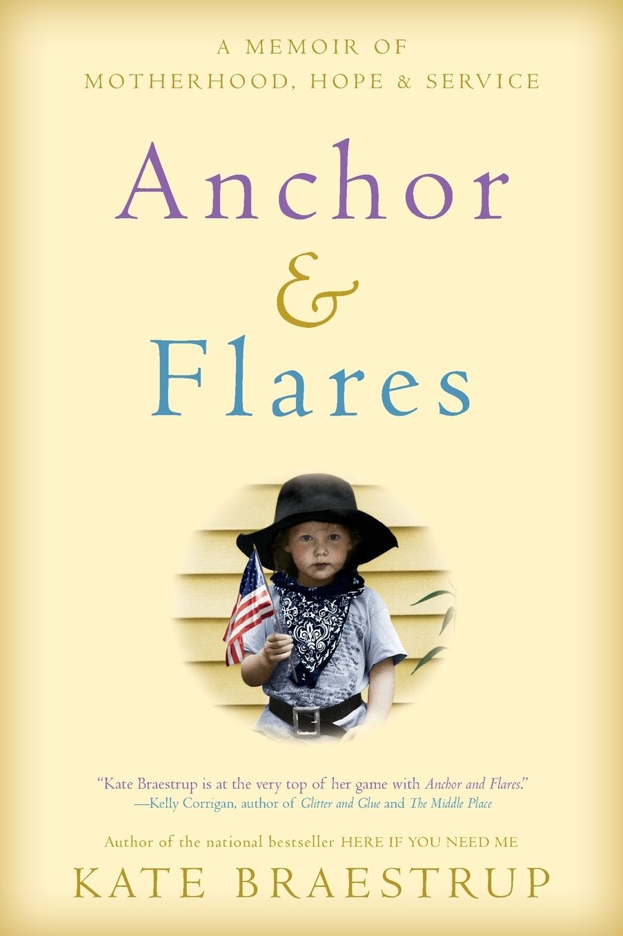 Anchor and Flares: A Memoir of Motherhood, Hope, and Service