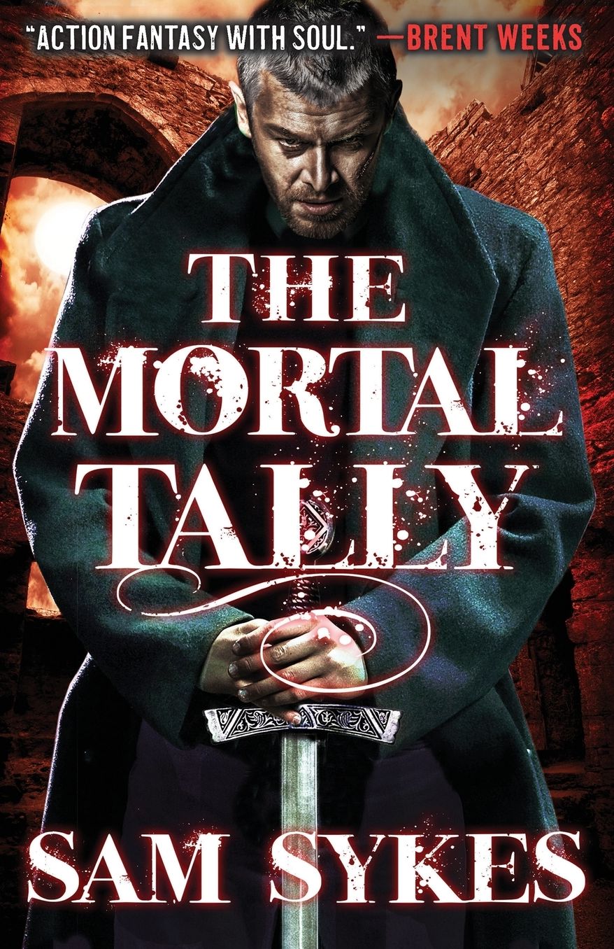 The Mortal Tally (Bring Down Heaven Series #2)