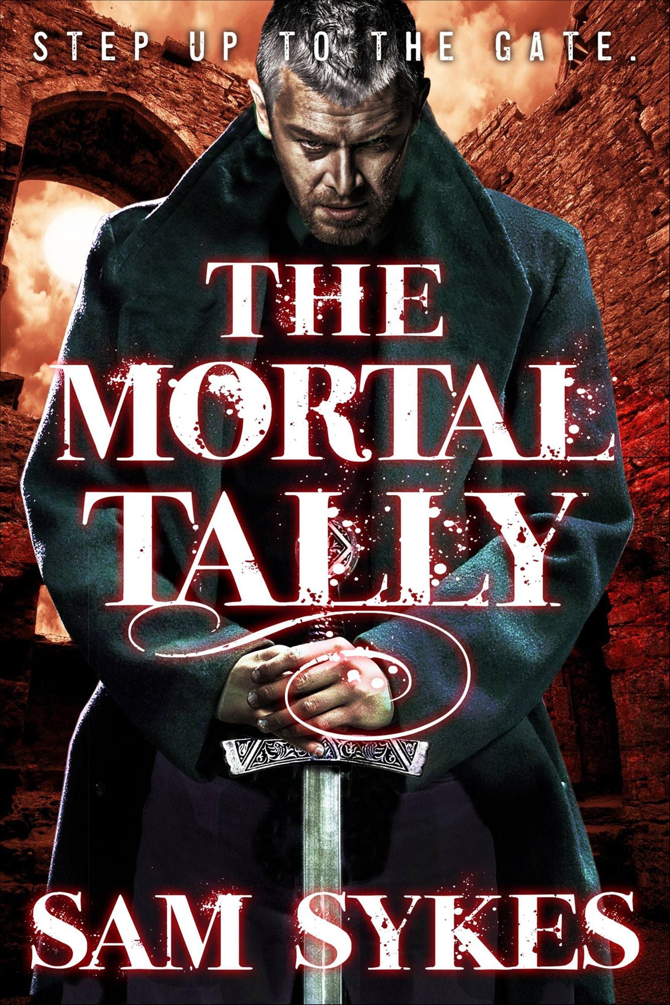 The Mortal Tally (Bring Down Heaven Series #2)