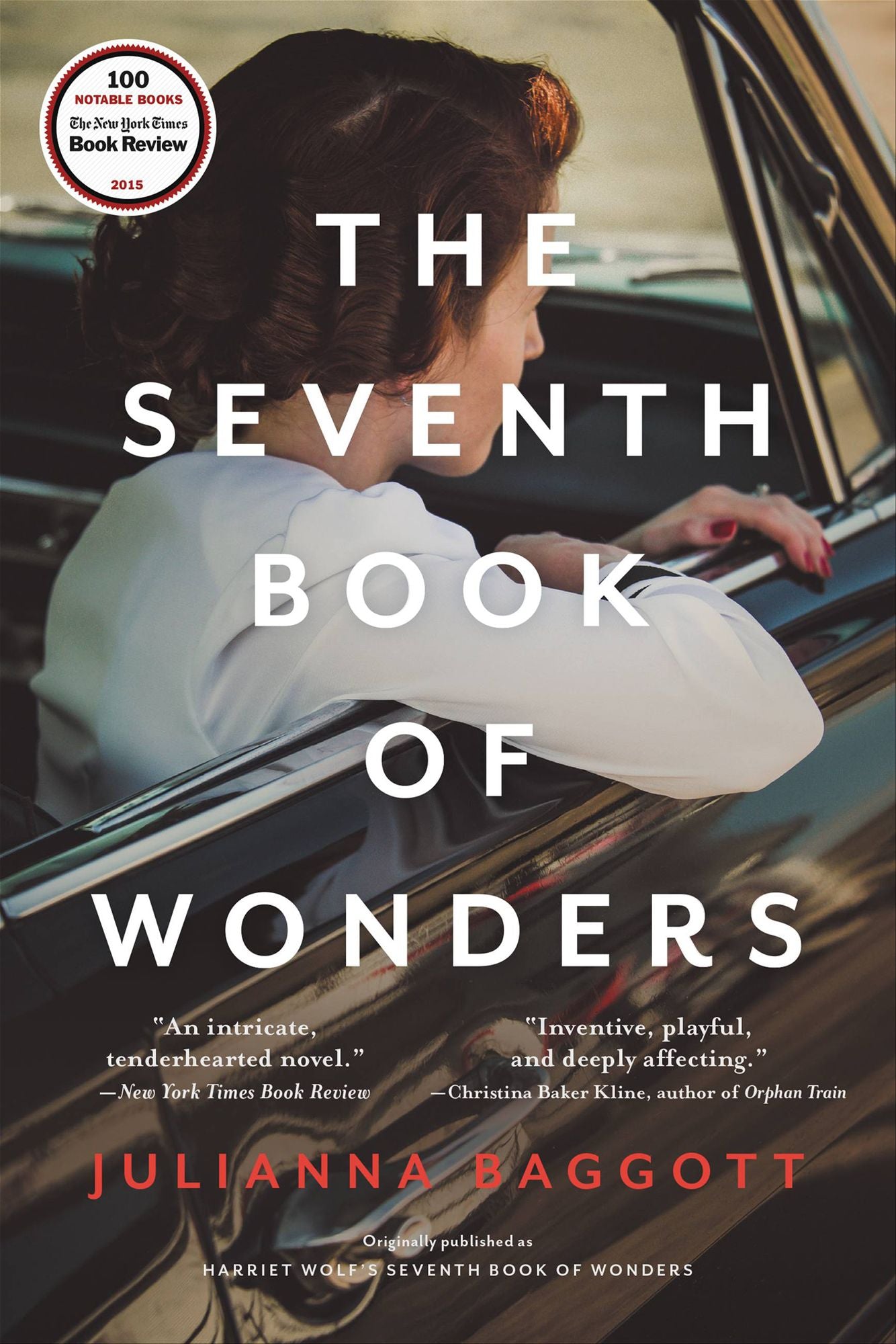 Harriet Wolf's Seventh Book of Wonders: A Novel