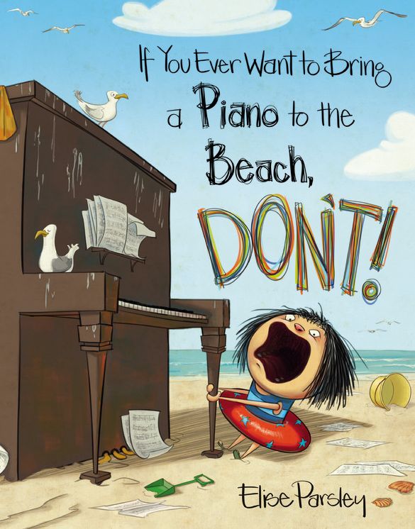 If You Ever Want to Bring a Piano to the Beach, Don't!