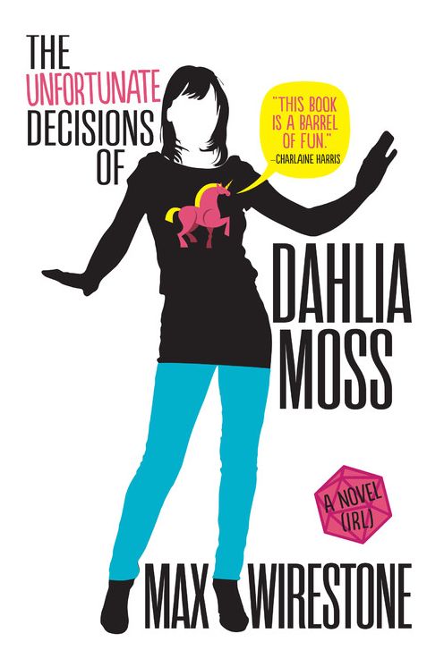The Unfortunate Decisions of Dahlia Moss (Dahlia Moss Mystery Series #1)