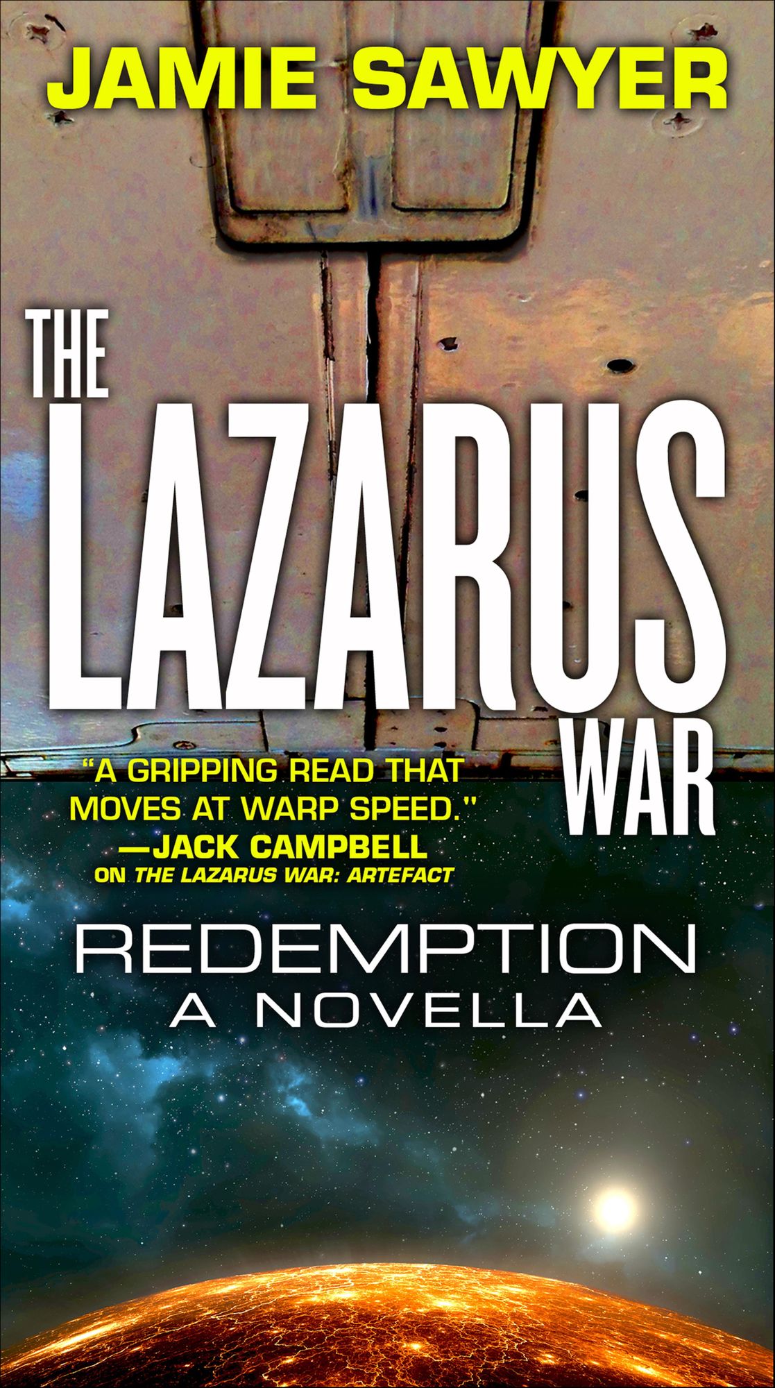 The Lazarus War: Redemption: A Lazarus War Novella