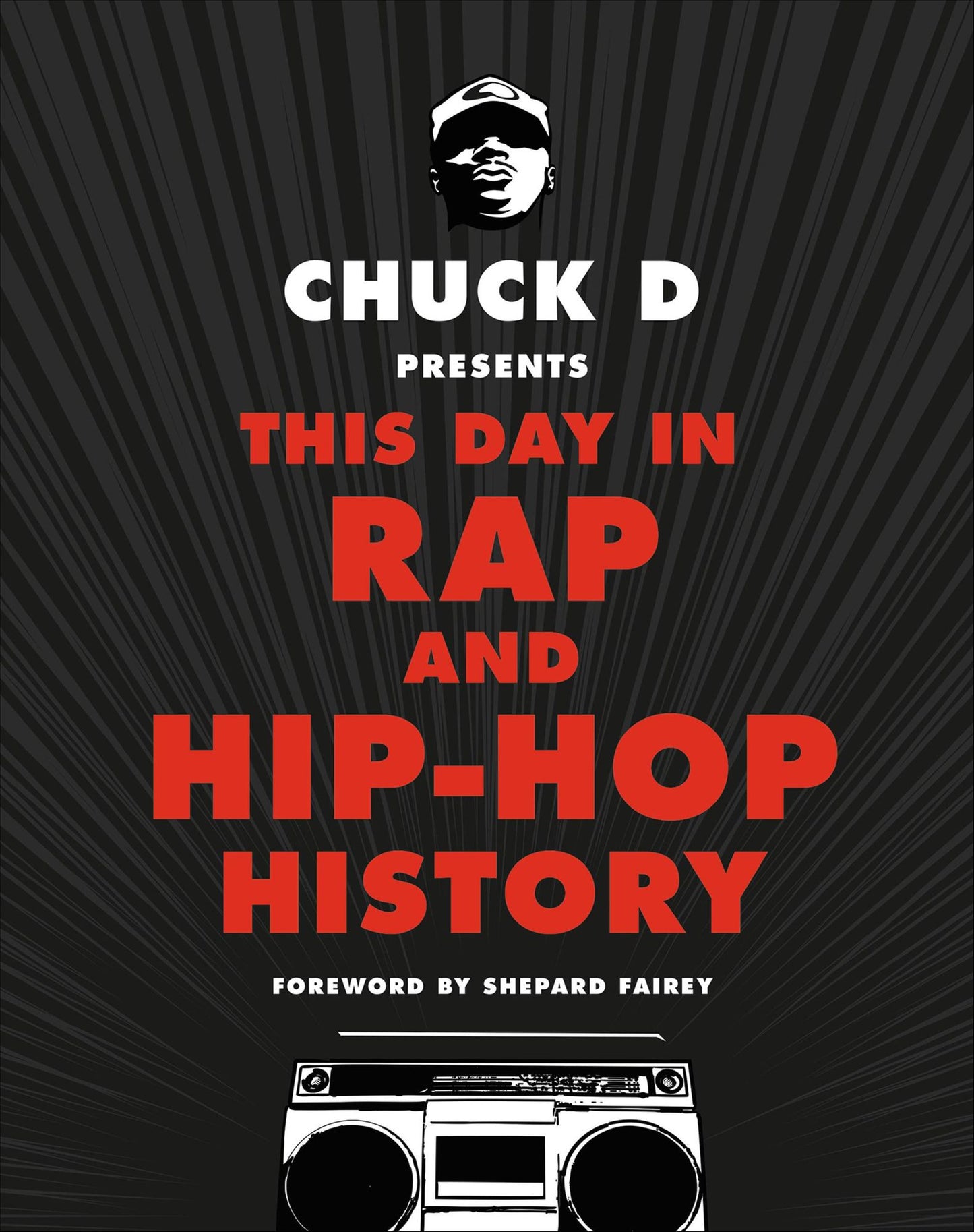 Chuck D Presents This Day in Rap and Hip-Hop History