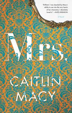 Mrs.: A Novel