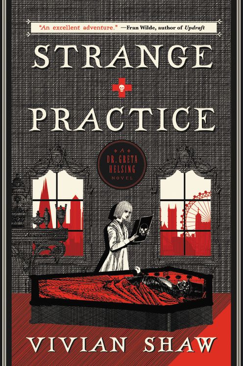 Strange Practice (Dr. Greta Helsing Series #1)