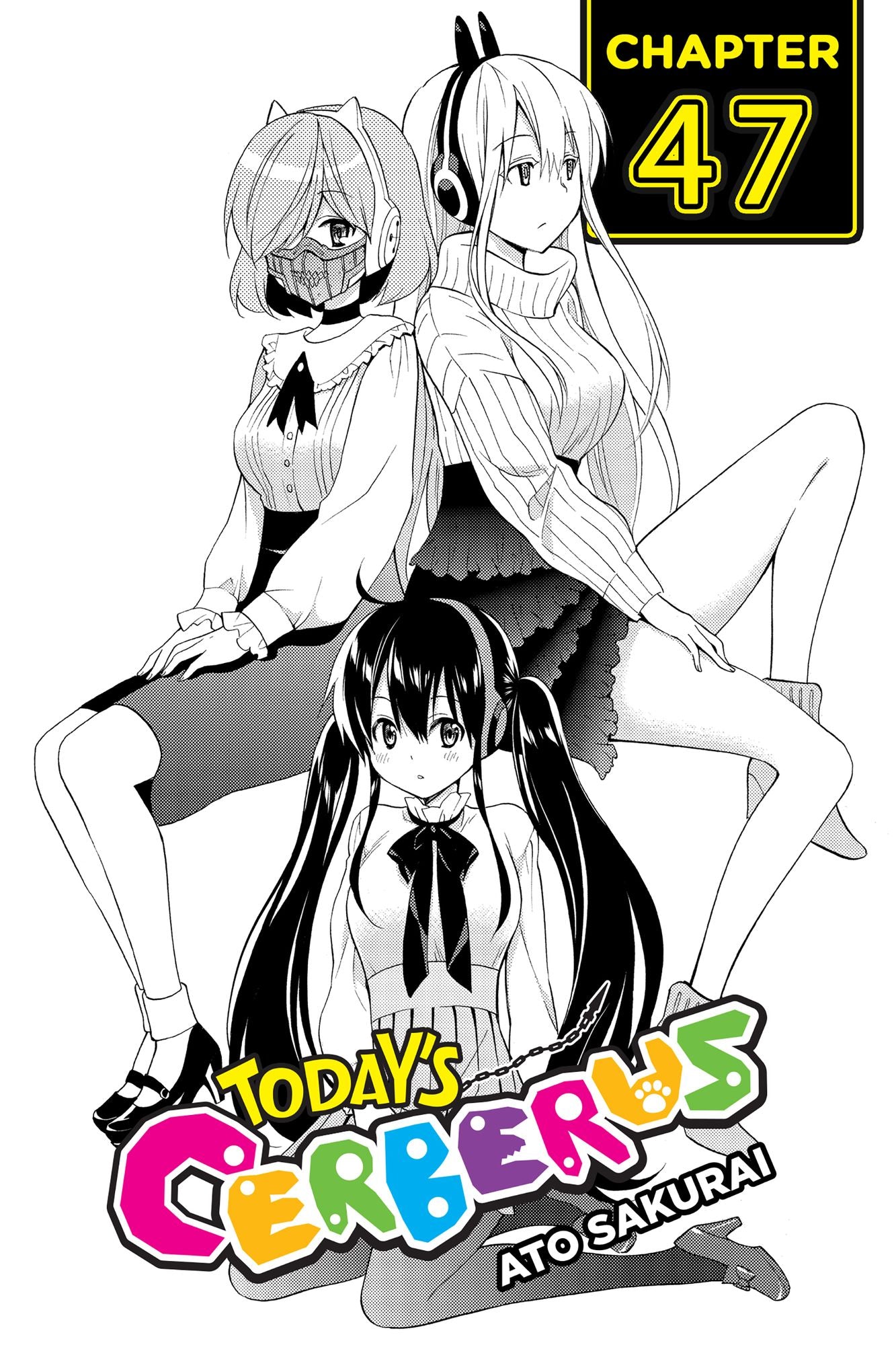 Today's Cerberus, Chapter 47