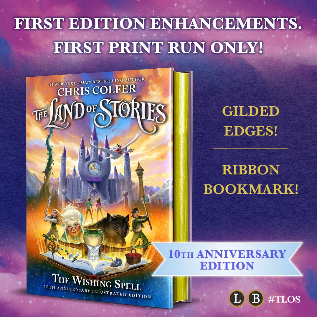 The Land of Stories: The Wishing Spell: 10th Anniversary Edition