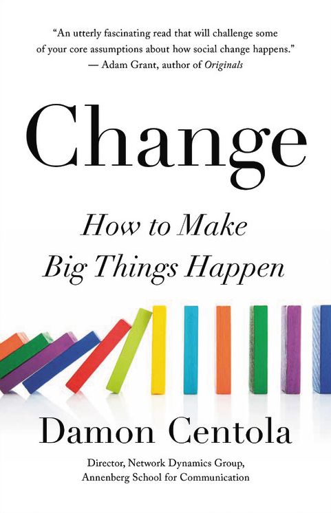 Change: Why It Fails and How It Can Succeed