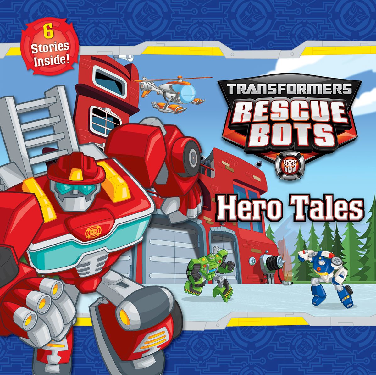Transformers Rescue Bots: Hero Tales