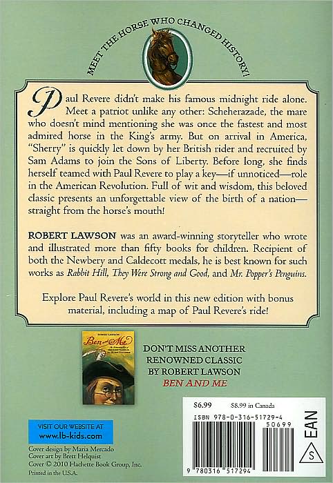 Mr. Revere and I: Being an Account of certain Episodes in the Career of Paul Revere,Esq. as Revealed by his Horse