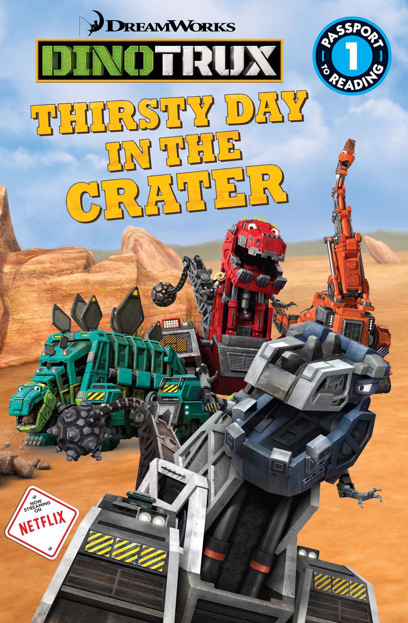 Dinotrux: Thirsty Day in the Crater
