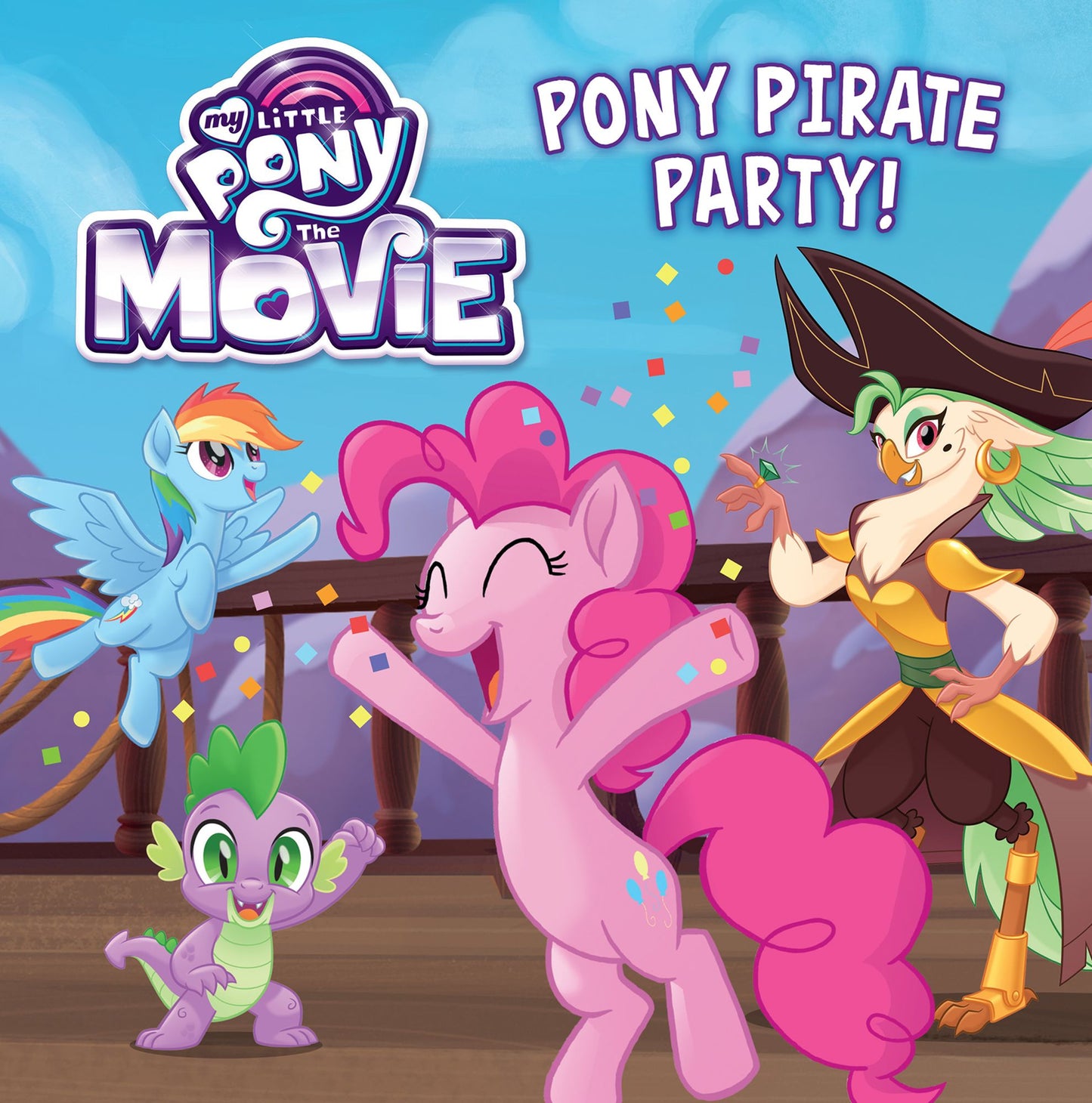 My Little Pony: The Movie: Pony Pirate Party!