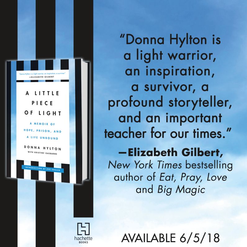 A Little Piece of Light: A Memoir of Hope, Prison, and a Life Unbound