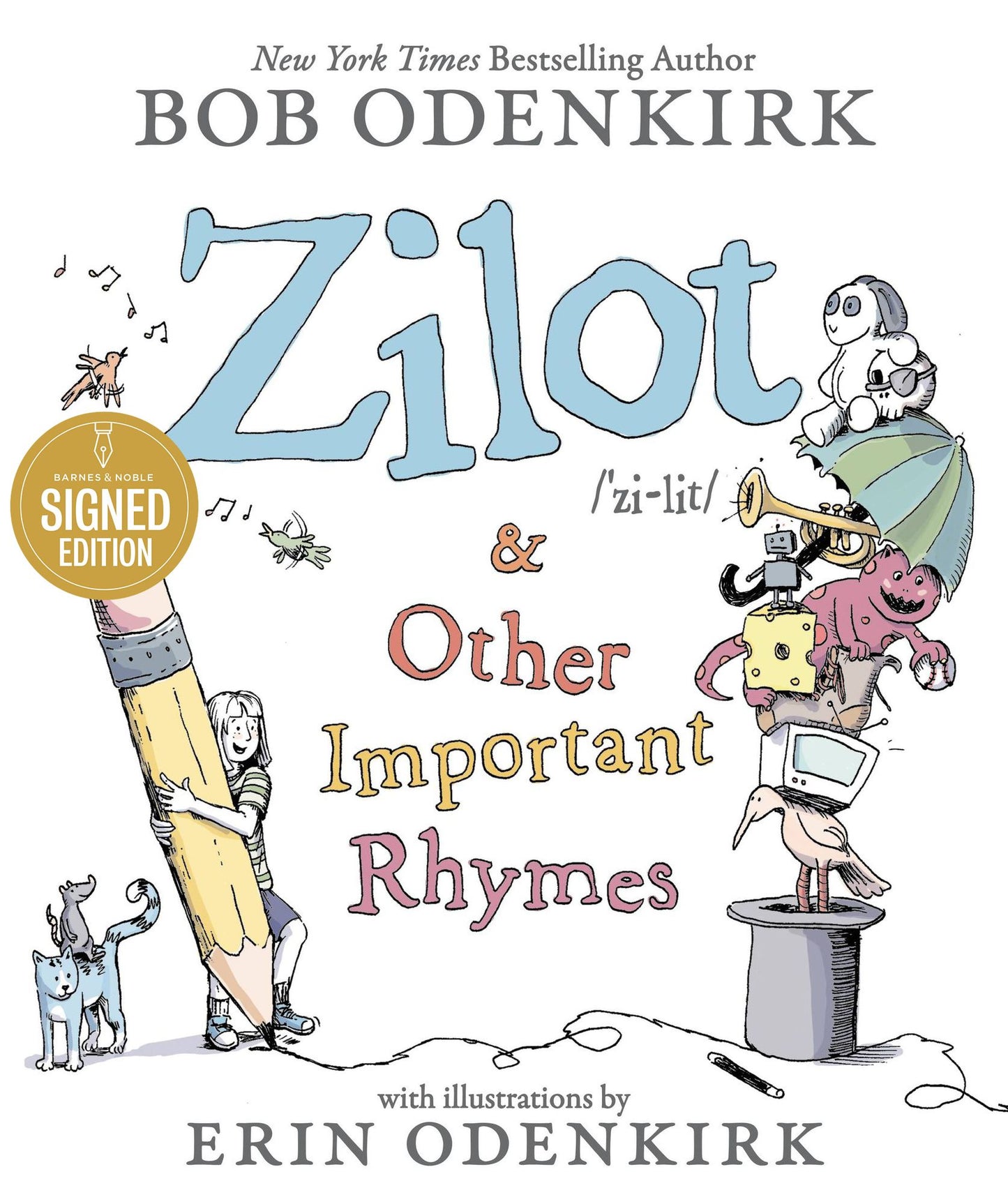 Zilot & Other Important Rhymes