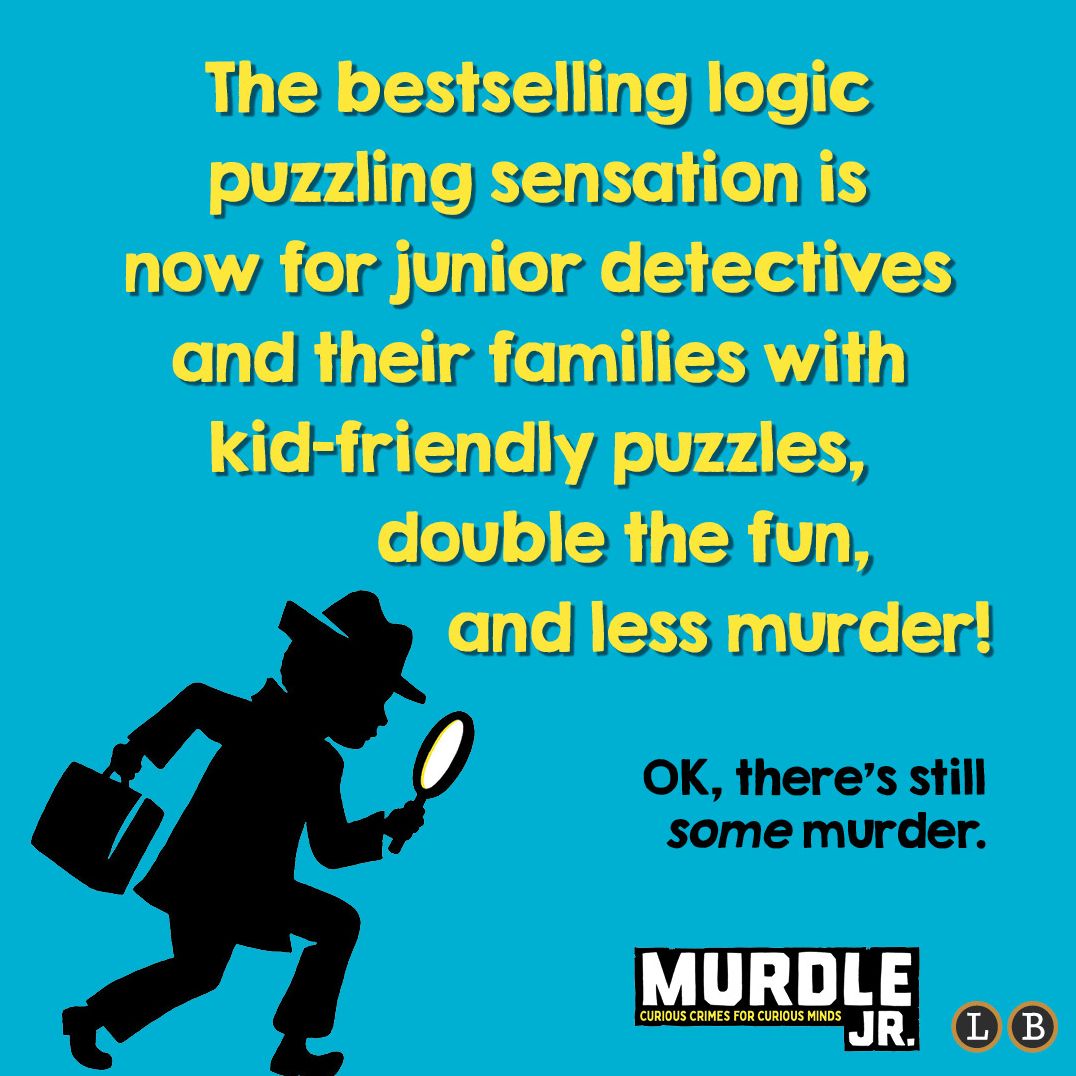 Murdle Jr.: Curious Crimes for Curious Minds: Solve Your Way Through 40 Puzzle Mysteries! (B&N Exclusive Edition)