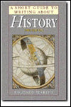 Short Guide to Writing about History