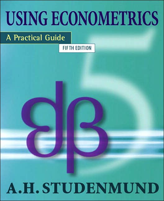 Using Econometrics: A Practical Approach