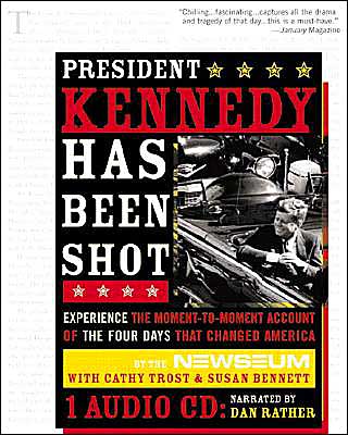 President Kennedy Has Been Shot (from Sourcebooks, Inc. )