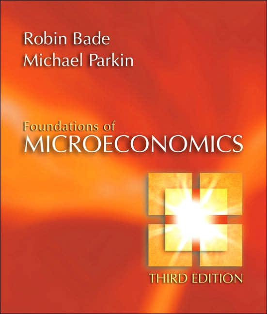 Foundations of Microeconomics plus MyEconLab Student Access Kit