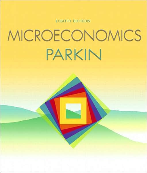 Microeconomics with MyEconLab plus eBook 1-semester Student Access Kit