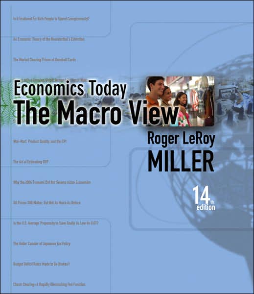Economics Today: The Macro View plus MyEconLab plus eBook 1-semester Student Access Kit