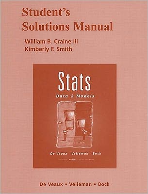 Student's Solutions Manual for STATS: Data & Models for STATS: Data and Models