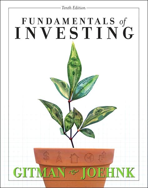 Fundamentals of Investing plus MyFinanceLab Student Access Kit and OTIS Student Access Kit (10th Edition)