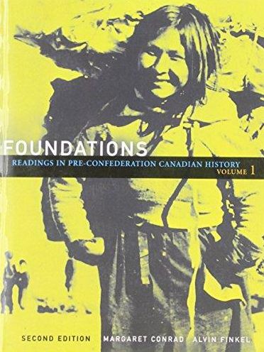 Foundations, Volume 1 Pre-Confederation