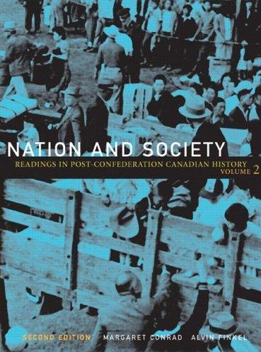 Nation and Society: Readings in Post-Confederation Canadian History, Vol. 2