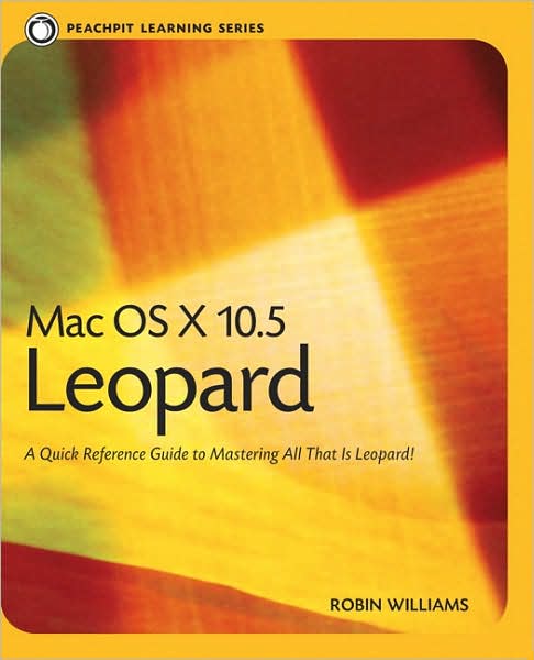 Mac OS X 10.5 Leopard [Peachpit Learning Series]