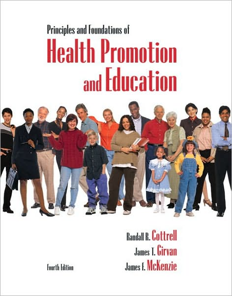 Principles and Foundations of Health Promotion and Education