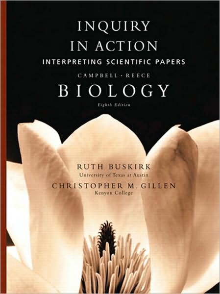 Inquiry in Action, Biology : Interpreting Science ..