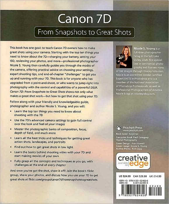 Canon 7D: From Snapshots to Great Shots