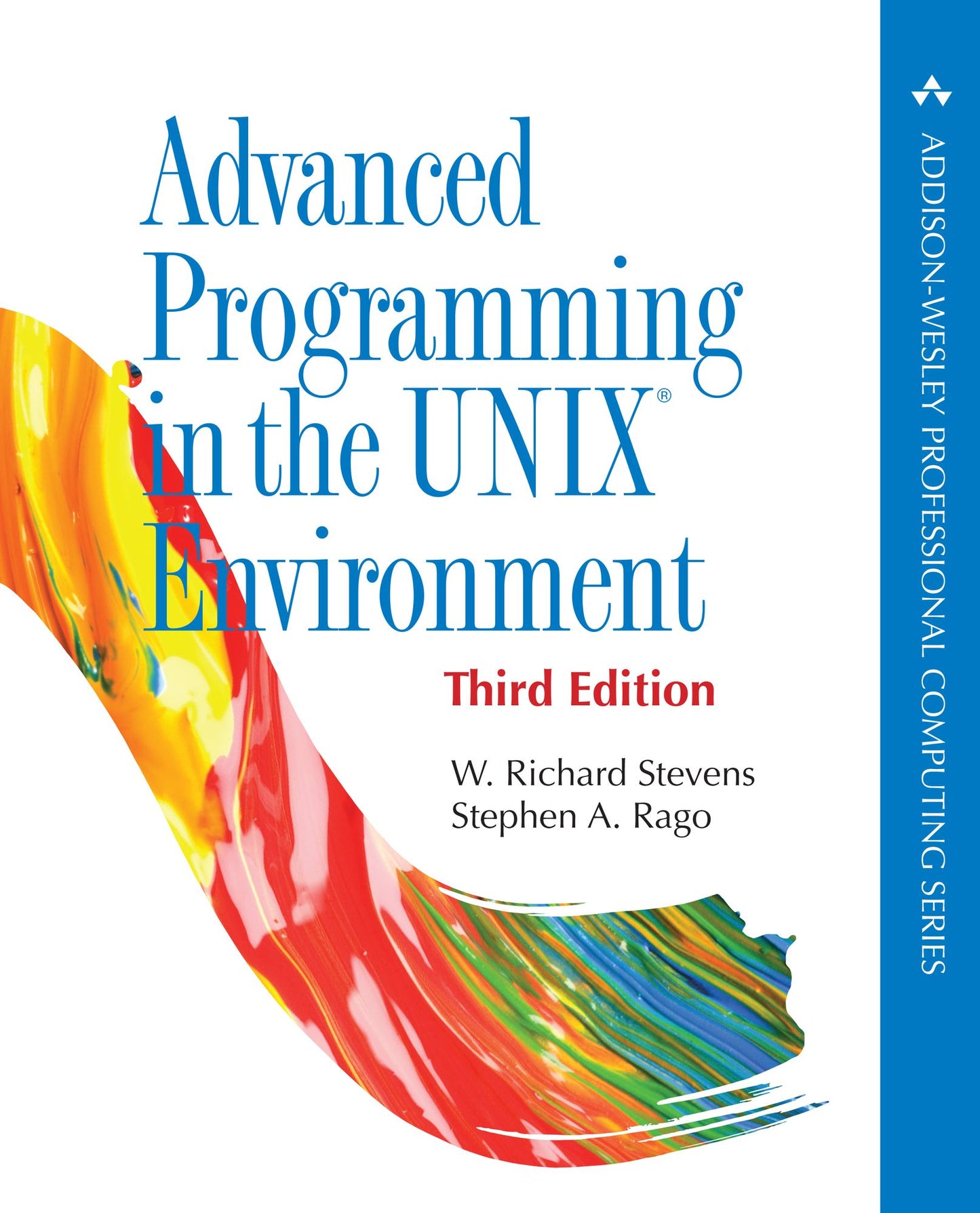 Advanced Programming in the UNIX Environment: Advanc Progra UNIX Envir_p3