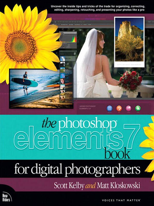 The Photoshop Elements 7 Book for Digital Photographers