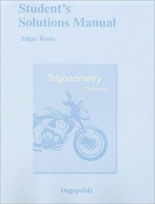 Student's Solutions Manual for Trigonometry