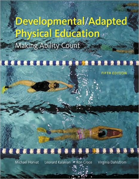 Developmental/Adapted Physical Education: Making Ability Count