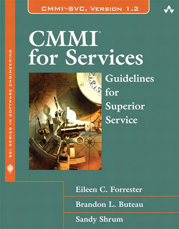 CMMI for Services: Guidelines for Superior Service