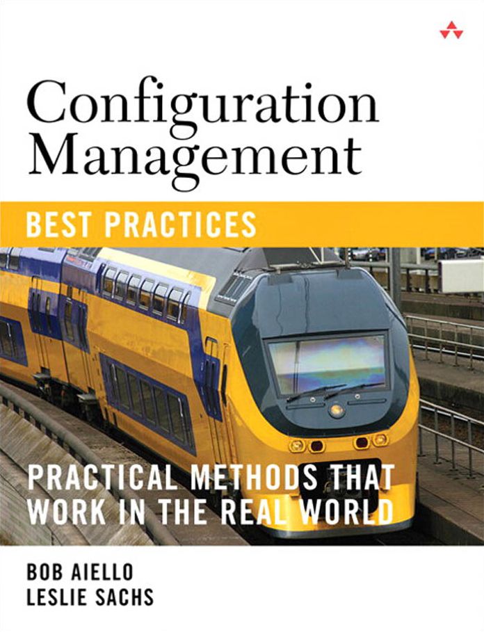 Configuration Management Best Practices: Practical Methods that Work in the Real World (Adobe Reader)