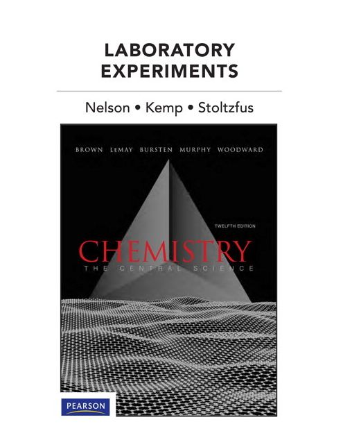 Laboratory Experiments for Chemistry: The Central Science