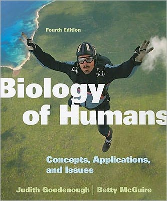 Biology of Humans: Concepts, Applications, and Issues