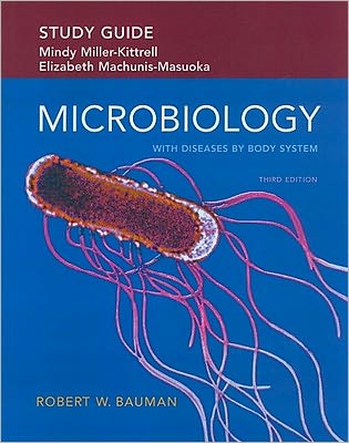 Study Guide for Microbiology with Diseases by Body System