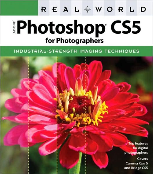 Real World Adobe Photoshop CS5 for Photographers