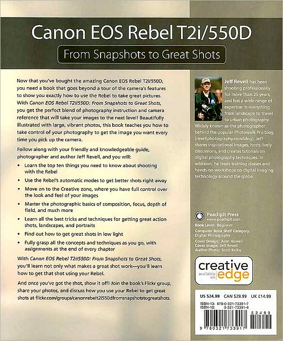 Canon EOS Rebel T2i / 550D: From Snapshots to Great Shots