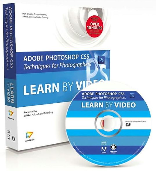 Adobe Photoshop CS5 Techniques for Photographers: Learn by Video
