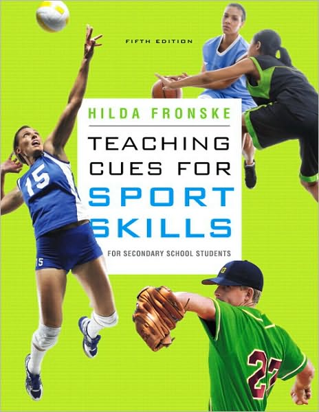 Teaching Cues for Sport Skills for Secondary School Students