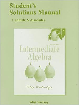 Student Solutions Manual for Intermediate Algebra