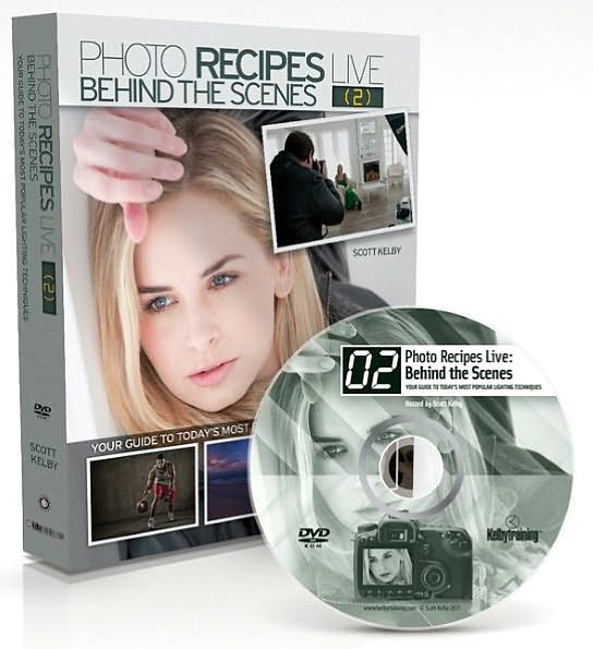 Photo Recipes Live: Behind the Scenes, Part 2: Your Guide to Today's Most Popular Lighting Techniques