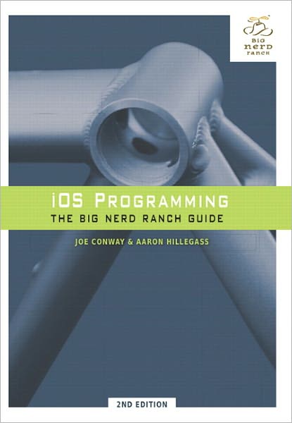 iOS Programming: The Big Nerd Ranch Guide